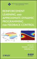 Reinforcement Learning and Approximate Dynamic Programming for Feedback Control
