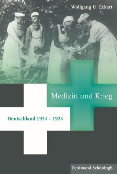 Medizin und Krieg