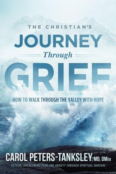 The Christian’s Journey Through Grief