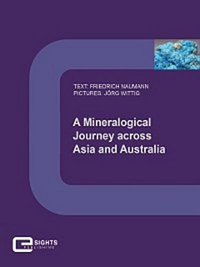 A Mineralogical Journey across Asia and Australia