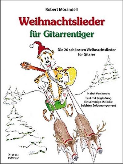 Weihnachtslieder für Gitarrentiger