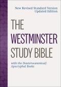 The Westminster Study  Bible