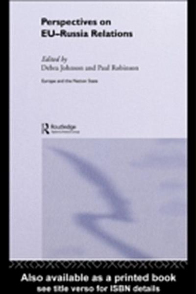 Perspectives on EU-Russia Relations