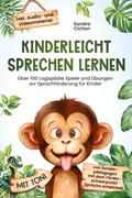 Kinderleicht sprechen lernen