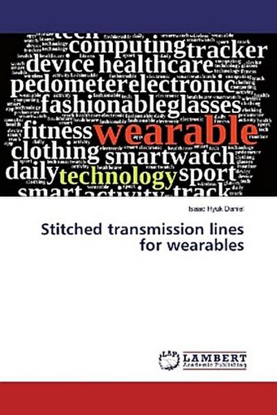 Stitched transmission lines for wearables