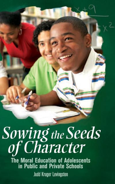 Sowing the Seeds of Character