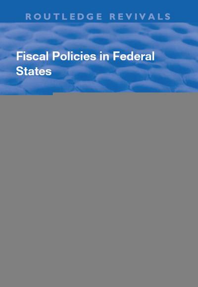 Fiscal Policies in Federal States