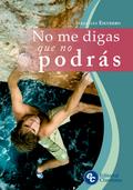 No me digas que no podrás