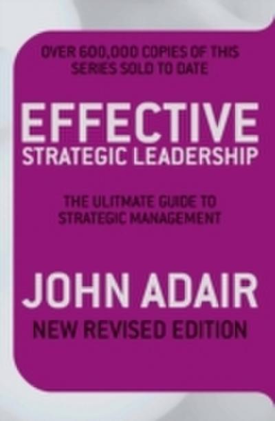 Effective Strategic Leadership