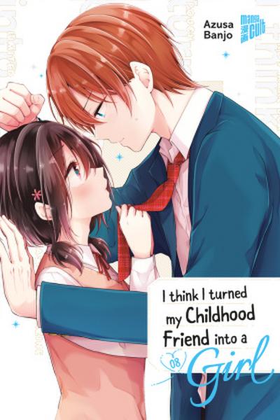 I think I turned my Childhood Friend into a Girl 08