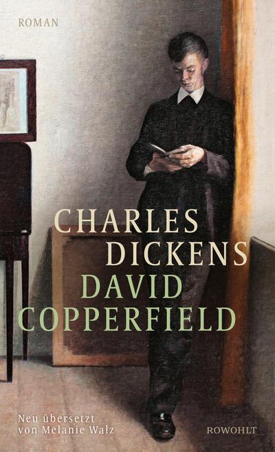 David Copperfield: Die Neuübersetzung des englischen Klassikers