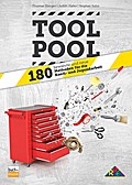 Tool Pool: 180 bewährte und neue Methoden für die Konfi- und Jugendarbeit