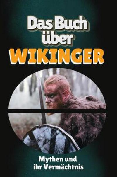 Das Buch über Wikinger