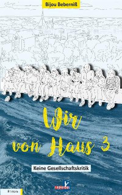 Wir von Haus 3