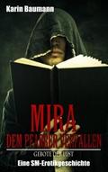 Mira - Dem Pfarrer verfallen: Gebote der Lust