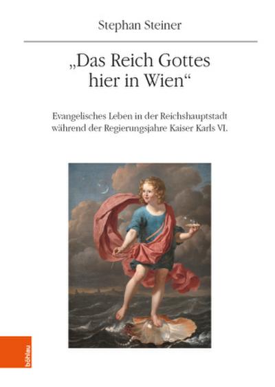 "Das Reich Gottes hier in Wien"