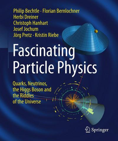 Fascinating Particle Physics