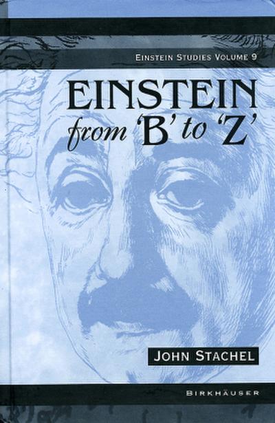 Einstein from ’B’ to ’Z’