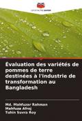 Évaluation des variétés de pommes de terre destinées à l’industrie de transformation au Bangladesh