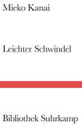 Leichter Schwindel: Roman | Eine fesselnde Horrorgeschichte über die alltägliche Langeweile einer Frau in Tokio (Bibliothek Suhrkamp)