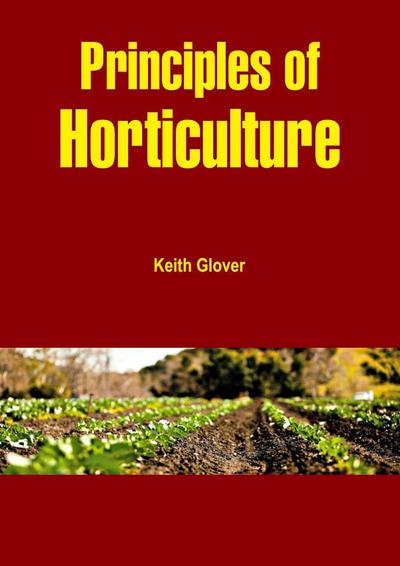 Principles of Horticulture