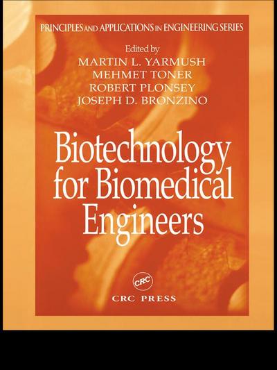 Biotechnology for Biomedical Engineers