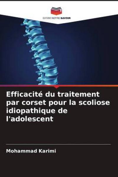 Efficacité du traitement par corset pour la scoliose idiopathique de l’adolescent