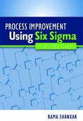 Process Improvement Using Six Sigma