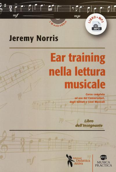 Norris, J: Ear training nella lettura musicale. Corso comple