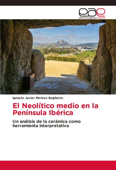 El Neolítico medio en la Península Ibérica