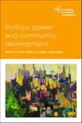 Politics, Power and Community Development