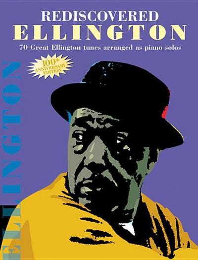 Rediscovered Ellington: Piano Arrangements - Duke Ellington