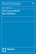 Die Gesundheit des Militärs