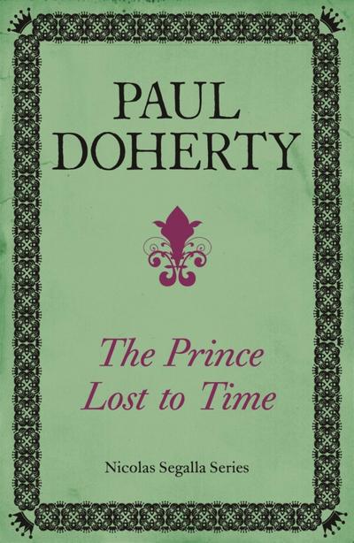 The Prince Lost to Time (Nicholas Segalla series, Book 2)