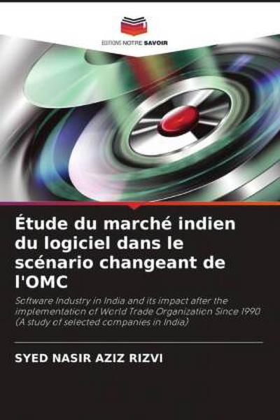 Étude du marché indien du logiciel dans le scénario changeant de l’OMC