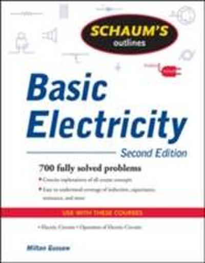 Schaum’s Outline of Basic Electricity