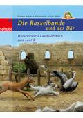 Die Rasselbande und der Bär
