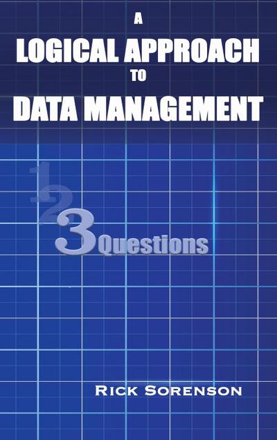 A Logical Approach To Data Management