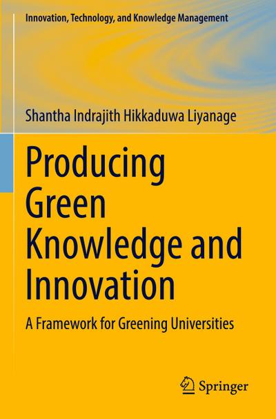 Producing Green Knowledge and Innovation