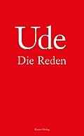 Ude – Die Reden