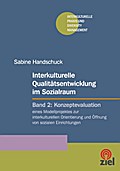 Interkulturelle Qaulitätsentwicklung im Sozialraum