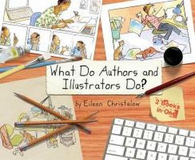 What Do Authors and Illustrators Do?