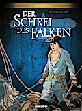 Der Schrei des Falken - Gesamtausgabe. Bd.5