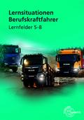 Lernsituationen Berufskraftfahrer Lernfelder 5-8