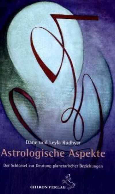 Astrologische Aspekte - Dane Rudhyar