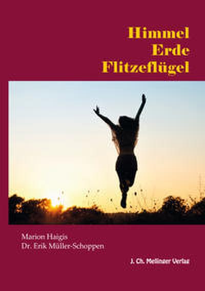 Himmel Erde Flitzeflügel