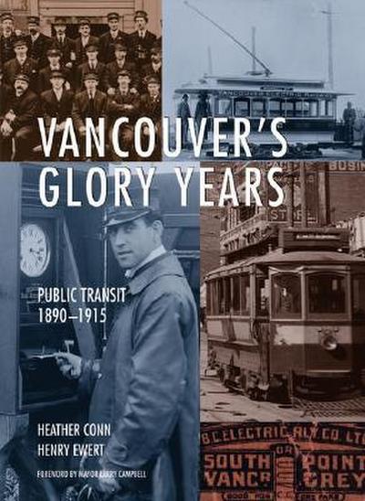 Vancouver’s Glory Years