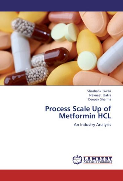 Process Scale Up of Metformin HCL
