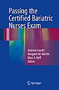 Passing the Certified Bariatric Nurses Exam