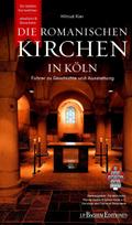 Die romanischen Kirchen in Köln